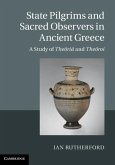 State Pilgrims and Sacred Observers in Ancient Greece (eBook, PDF)