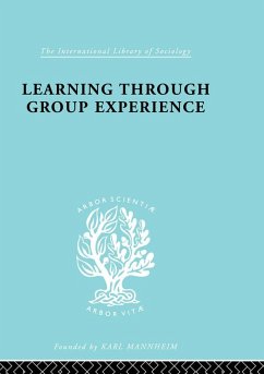 Learng Thro Group Exp Ils 249 (eBook, ePUB) - Ottaway, A. K. C.