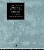 London's Women Teachers (eBook, ePUB) London's Women Teachers (eBook, ePUB)