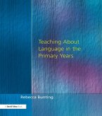 Teaching About Language in the Primary Years (eBook, ePUB)
