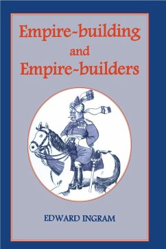 Empire-building and Empire-builders (eBook, PDF) - Ingram, Edward