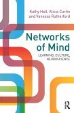 Networks of Mind: Learning, Culture, Neuroscience (eBook, ePUB)