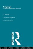 Language: A Linguistic Introduction to History (eBook, ePUB)