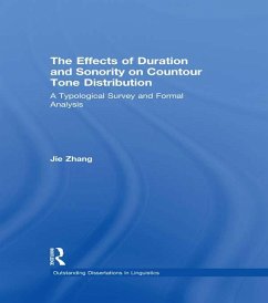 The Effects of Duration and Sonority on Countour Tone Distribution (eBook, ePUB) - Zhang, Jie