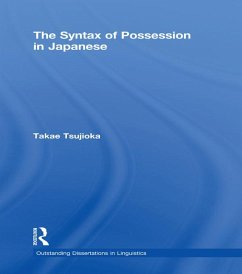 The Syntax of Possession in Japanese (eBook, PDF) - Tsujioka, Takae
