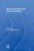 Gay Personality And Sexual Labeling (eBook, PDF)