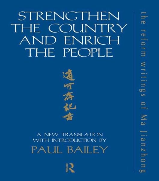 Strengthen the Country and Enrich the People (eBook, PDF) Strengthen the Country and Enrich the People (eBook, PDF)