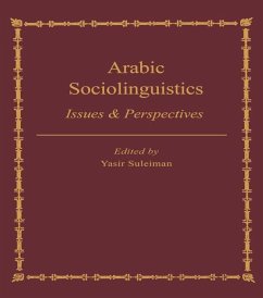 Arabic Sociolinguistics (eBook, ePUB) - Suleiman, Yasir