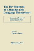 The Development of Language and Language Researchers (eBook, ePUB)