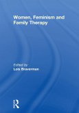 Women, Feminism and Family Therapy (eBook, ePUB) Women, Feminism and Family Therapy (eBook, ePUB)