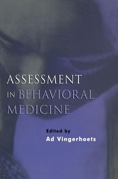 Assessment in Behavioral Medicine (eBook, PDF) Assessment in Behavioral Medicine (eBook, PDF)