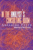 In the Analyst's Consulting Room (eBook, PDF)