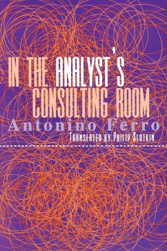 In the Analyst's Consulting Room (eBook, PDF) - Ferro, Antonino