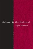 Adorno and the Political (eBook, ePUB)