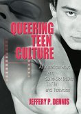 Queering Teen Culture (eBook, PDF)