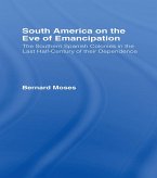 South America on the Eve of Emancipation (eBook, PDF)