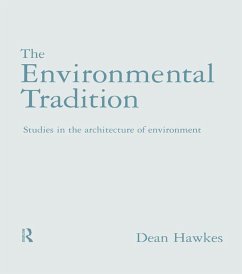 The Environmental Tradition (eBook, PDF) - Hawkes, Dean; Hawkes, Dean