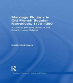 Marriage Fictions in Old French Secular Narratives, 1170-1250 (eBook, PDF)