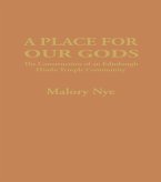 A Place for Our Gods (eBook, ePUB) A Place for Our Gods (eBook, ePUB)