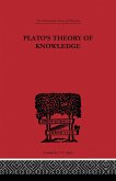 Plato's Theory of Knowledge (eBook, PDF)