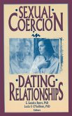 Sexual Coercion in Dating Relationships (eBook, PDF)