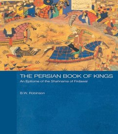 The Persian Book of Kings (eBook, ePUB) - Robinson, B W; Robinson, B. W.