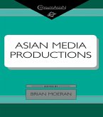 Asian Media Productions (eBook, PDF) Asian Media Productions (eBook, PDF)