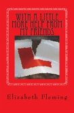 With A Little More Help From My Friends (eBook, ePUB) With A Little More Help From My Friends (eBook, ePUB)