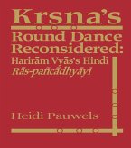 Krsna's Round Dance Reconsidered (eBook, PDF)