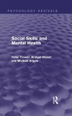 Social Skills and Mental Health (Psychology Revivals) (eBook, PDF)