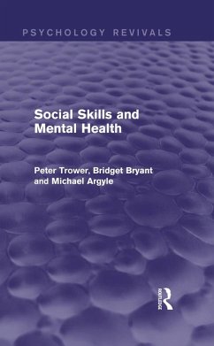 Cover Social Skills and Mental Health (Psychology Revivals) (eBook, PDF)