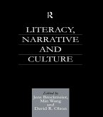 Literacy, Narrative and Culture (eBook, ePUB) Literacy, Narrative and Culture (eBook, ePUB)