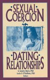 Sexual Coercion in Dating Relationships (eBook, ePUB)