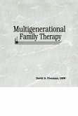 Multigenerational Family Therapy (eBook, ePUB)