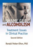 Shame, Guilt, and Alcoholism (eBook, ePUB)