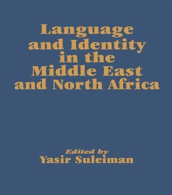 Language and Identity in the Middle East and North Africa (eBook, PDF) - Suleiman, Yasir