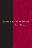 Adorno and the Political (eBook, PDF)