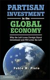 Partisan Investment in the Global Economy (eBook, PDF)