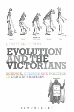 Evolution and the Victorians (eBook, ePUB) - Conlin, Jonathan Evolution and the Victorians (eBook, ePUB) - Conlin, Jonathan