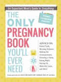 The Only Pregnancy Book You'll Ever Need (eBook, ePUB)
