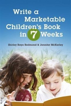Cover Write a Marketable Children's Book in 7 Weeks (eBook, ePUB)