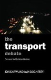 The Transport Debate (eBook, ePUB)