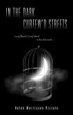 In The Dark Curfew'd Streets - Long Beach, Long Island in the Aftermath... (eBook, ePUB)