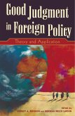 Good Judgment in Foreign Policy (eBook, ePUB)