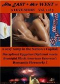 His East + Her West = A Love Story: New Traditions in Romance (eBook, ePUB)