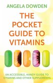 The Pocket Guide to Vitamins (eBook, ePUB)