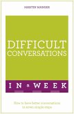 Difficult Conversations In A Week (eBook, ePUB)
