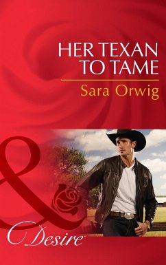 Cover Her Texan to Tame (eBook, ePUB)