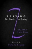 Reaping: The Start of an Ending (eBook, ePUB)