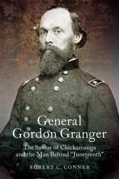General Gordon Granger (eBook, ePUB) - Conner, Robert